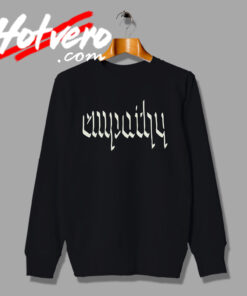 Choose Empathy Calum Hood Sweatshirt