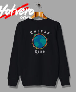 Choose Kind Anti Bullying Sweatshirt