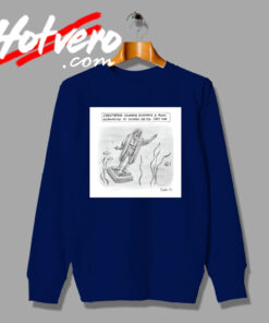 Christopher Columbus Humans For The First Time Sweatshirt