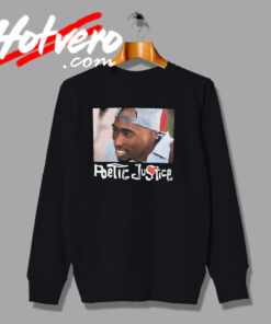 Classic Poetic Justice Photos Sweatshirt