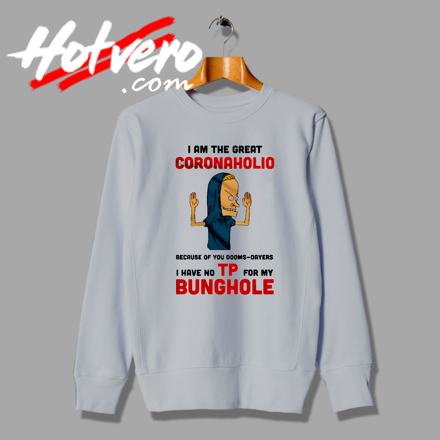 Coronaholio Beavis And Butthead Bunghole Sweatshirt
