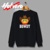 Cowboy HOWDY Smiley Sweatshirt