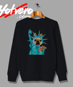 Cute Liberty Dog HoldingPizza Sweatshirt