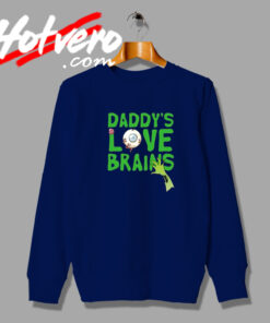 Daddys Love Brains Funny Halloween sweatshirt