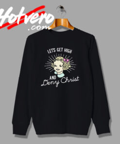 Deny Christ Cute Photo Sweatshirt
