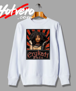 Erykah Badu Hair a Tribute Hip Hop Sweatshirt