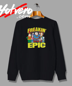 Family Guy Freakin Epic Funny Cartoon Sweatshirt