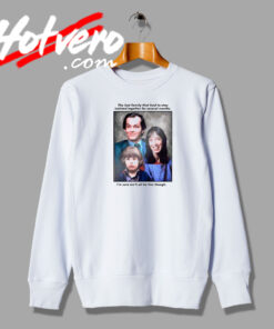 Family Isolated Together Quotes Sweatshirt