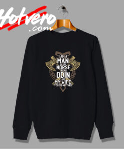 Fear Odin and Wife Custom Design Sweatshirt