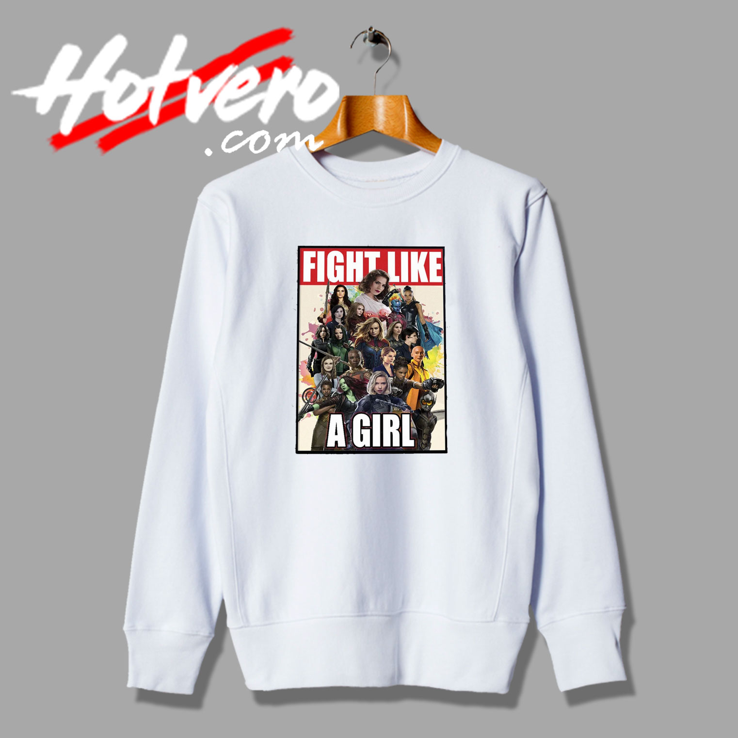 Fight Like A Girls Heroes Characters Sweatshirt