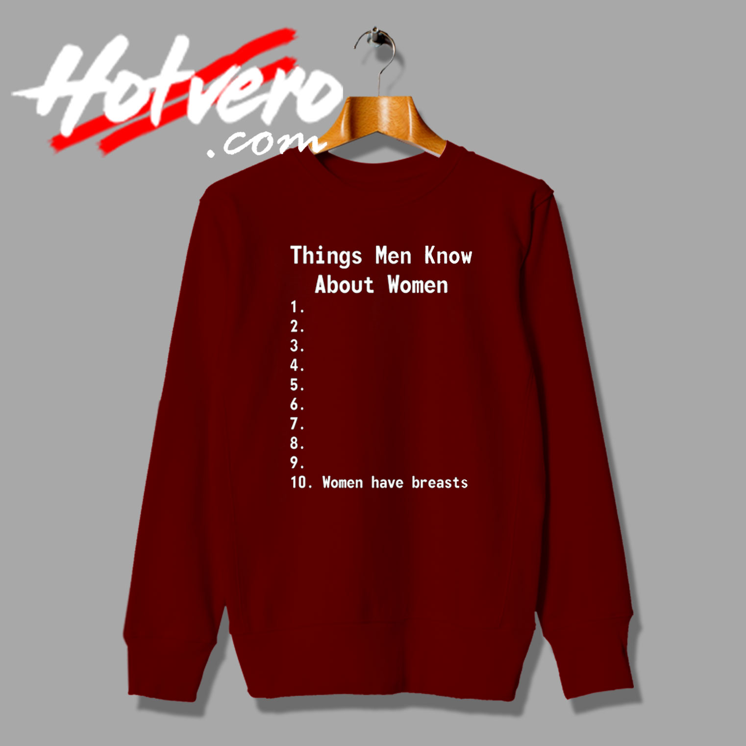 Funny Humor College About Women Sweatshirt