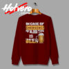 Funny My Blood Type Is Beer Sweatshirt