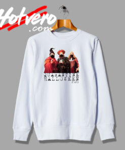Funny Quarantine Halloween 2020 Sweatshirt