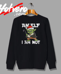 Funny Santa Yoda an Elf Sweatshirt