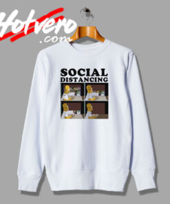 Funny Social Distancing Simpsons Artwork Sweatshirt