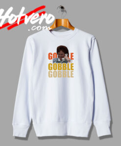 Gobble Planes Trains Automobiles Sweatshirt
