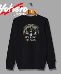 Its A Kind Of Magic Queen Band Sweatshirt