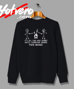 Its All Fun And Games Sweatshirt