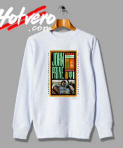 John Prine Classic Singer Sweatshirt