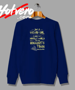 Just a Wizard Girl Harry Potter Sweatshirt