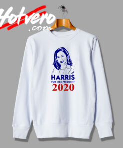 Kamala Harris 2020 Sweatshirt