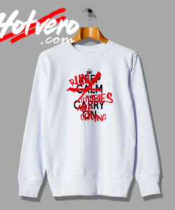 Keep Calm Run Zombies Are Coming sweatshirt