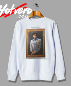 Kramer Seinfeld Loathsome Poster Sweatshirt
