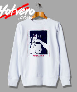 Madonna Pop Rock Band Poster Sweatshirt