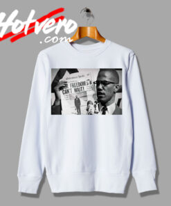 Malcolm X Freedom Black Power Sweatshirt