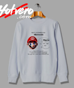 Mario This Is Not Parody Sweatshirt