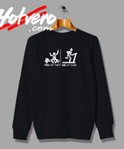 Me Vs You Treadmill Running Joke Sweatshirt