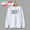 Meow You Doin Funny Sweatshirt