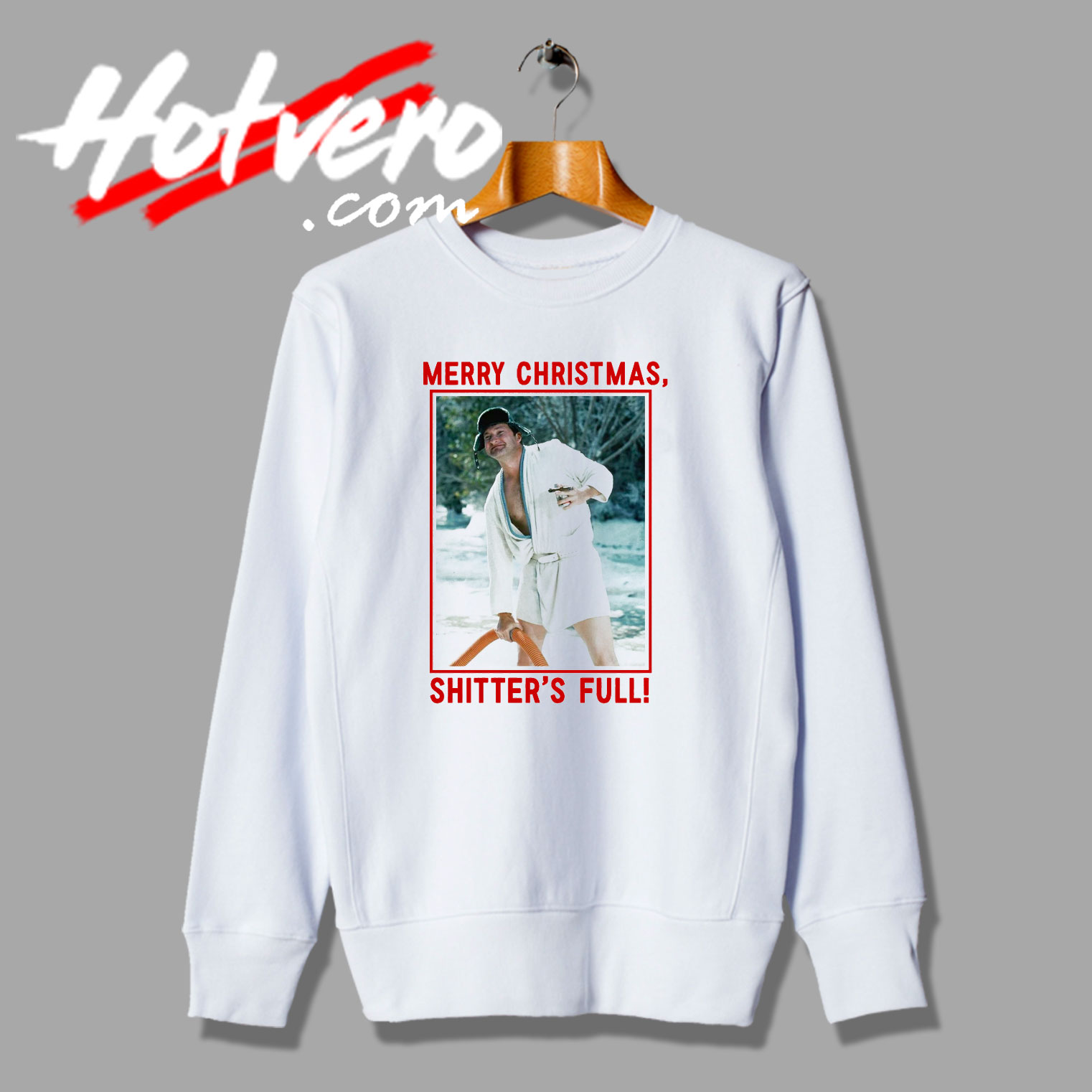 Merry Christmas Shitters Full Photos Sweatshirt