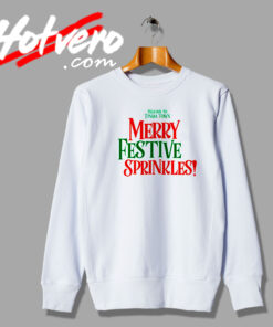 Merry Festive Sprinkles Sweatshirt