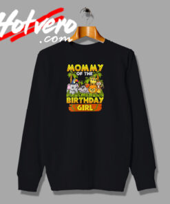 Mommy Of The Birthday Safari Zoo Funny Sweatshirt