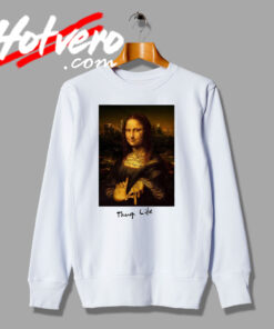 Mona Lisa Thug Life Los Angeles Sweatshirt