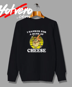Mr Hunk Of Cheese Time For Timer Sweatshirt