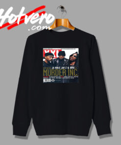 Murder Inc Jaz Z Rapper Vintage Sweatshirt