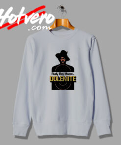 New Dolemite Poster 1975 Rudy Ray Moore Sweatshirt