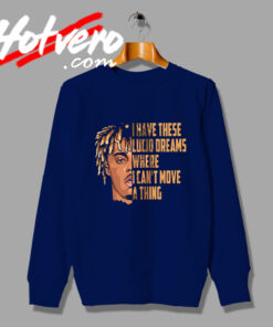 New Juice Wrld I Have Lucid Dreams Sweatshirt