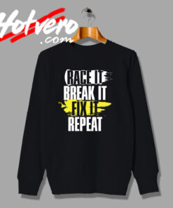 New Race It Break Classic Sweatshirt