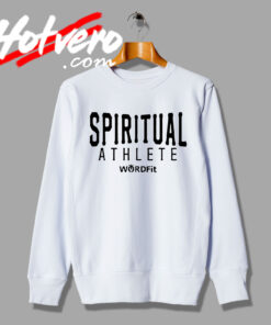 New Style Spiritual Athlete Wordfit Sweatshirt
