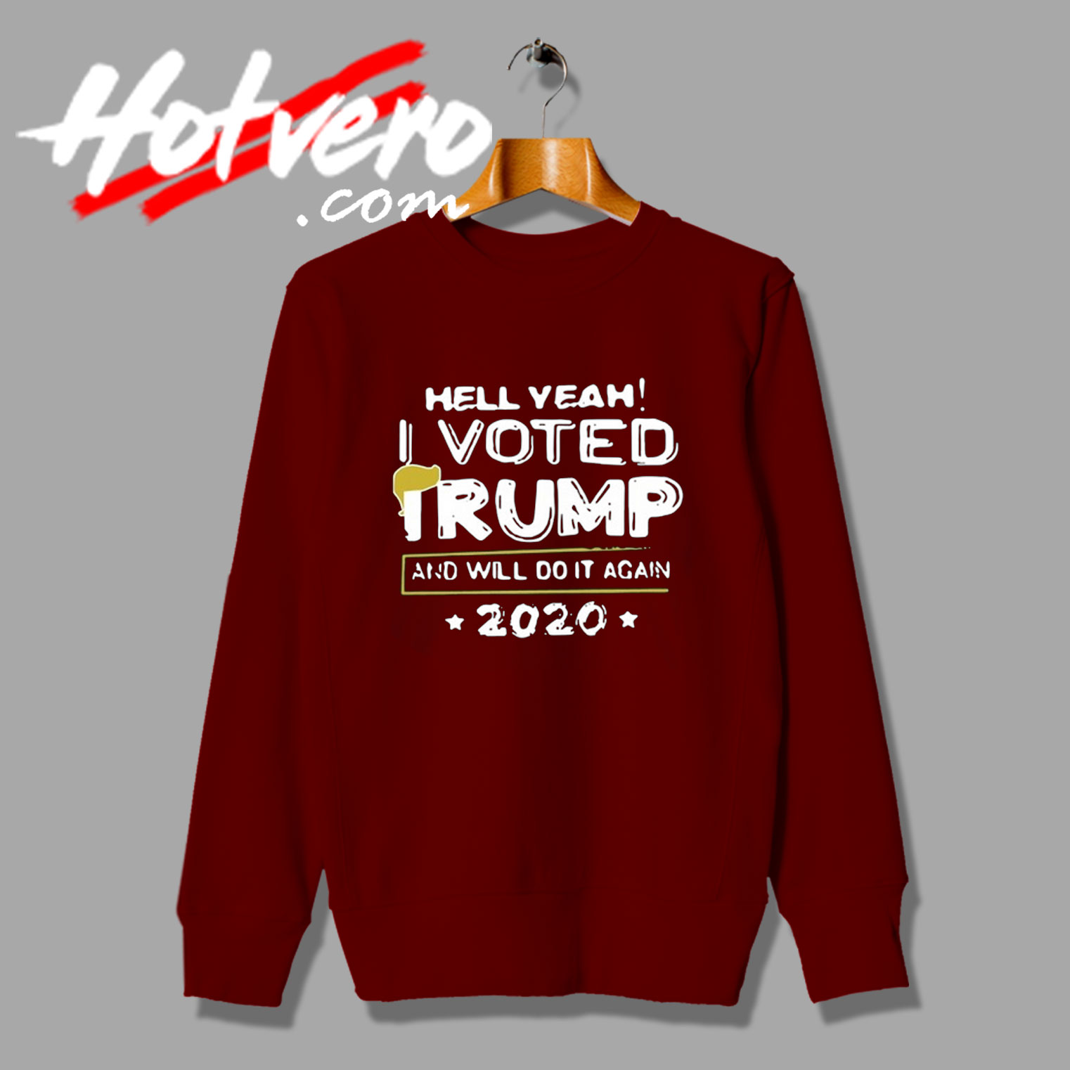New voted Trump and Will Do It Again 2020 Sweatshirt