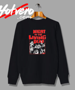 Night of the Living Dead Retro Movie Sweatshirt