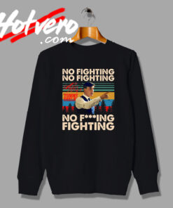 No Fighting Tommy Shelby Peaky Blinders Sweatshirt