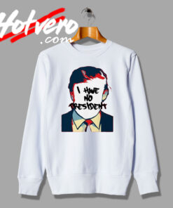 No President Blank Face Sweatshirt
