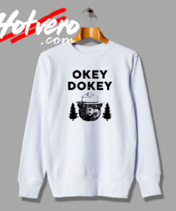 Okey Dokey Funny Graphic Sweatshirt