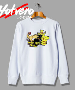 Pokemon Gotta Dab Sweatshirt
