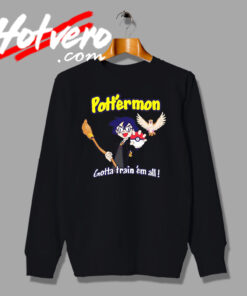 Pottermon Train Gotta Train em All Sweatshirt