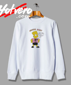 Queer Bart Simpson Saying Sweatshirt